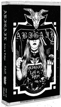 ABIGAIL - Live in Tokyo TAPE (Ltd Ed of 25)