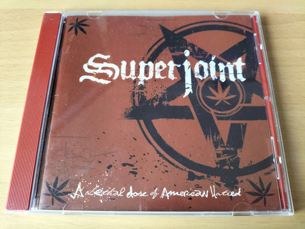 SUPERJOINT RITUAL - A Lethal Dose Of American Hatred CD [2ND 