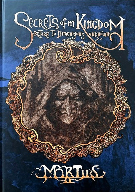 Cover of the book 'Secrets of My Kingdom: Return to Dimensions Unknown' by Mortiis, featuring a stylized, dark illustration of a figure in a mystical or supernatural context, with intricate, ornate background details.