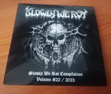 SLOWLY WE ROT Zine #22 + CD