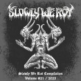 SLOWLY WE ROT Zine #21 + CD