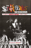THE SCOTT BURNS SESSIONS: A Life In Death Metal 1987 – 1997 (HARDCOVER BOOK)
