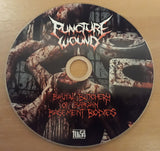 PUNCTURE WOUND (AUS) - Brutal Butchery Of Bargain Basement Bodies CD-R EP