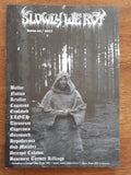 SLOWLY WE ROT Zine #10 + CD