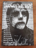SLOWLY WE ROT Zine #14 + CD
