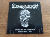SLOWLY WE ROT Zine #17 + CD