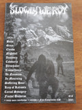 SLOWLY WE ROT Zine #18 + CD