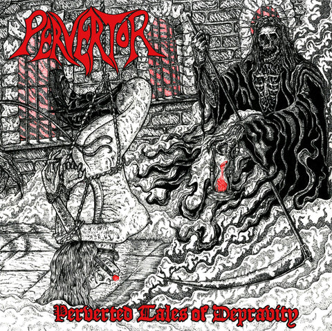 PERVERTOR (NZL) - Perverted Tales Of Depravity CD
