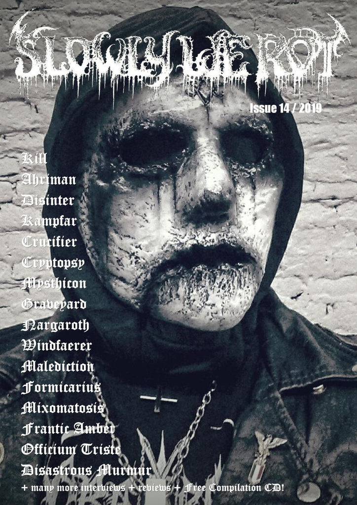 SLOWLY WE ROT Zine #14 + CD