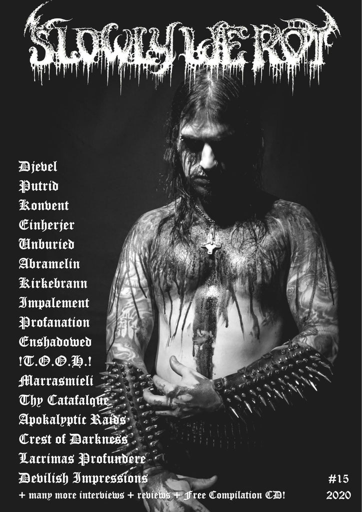 SLOWLY WE ROT Zine #15 + CD