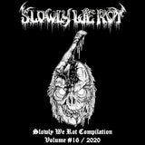 SLOWLY WE ROT Zine #16 + CD