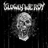 SLOWLY WE ROT Zine #17 + CD