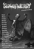 SLOWLY WE ROT Zine #20 + CD