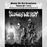 SLOWLY WE ROT Zine #08 + CD