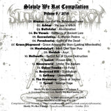 SLOWLY WE ROT Zine #09 + CD