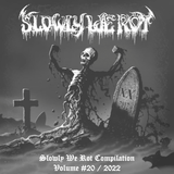 SLOWLY WE ROT Zine #20 + CD