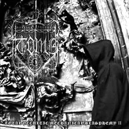 T.O.M.B. - Total Occultic Mechanical Blasphemy II CD (Compilation)