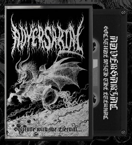 ADVERSARIAL - Solitude With The Eternal... TAPE