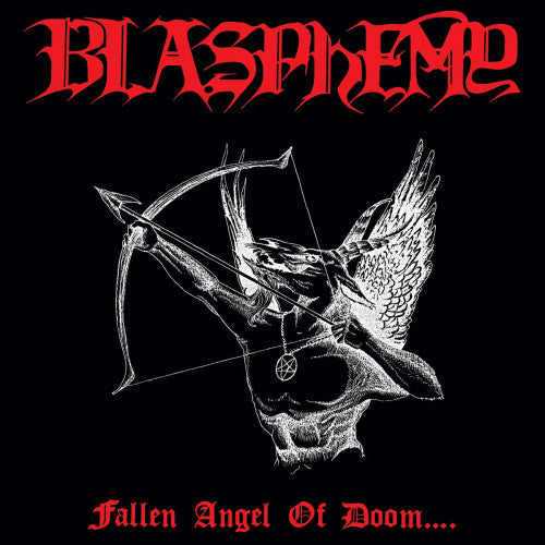 BLASPHEMY - Fallen Angel of Doom.... LP BLACK VINYL (2025 Reissue) [PRE-ORDER]