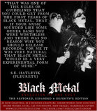 BLACK METAL: EVOLUTION OF THE CULT - The Restored, Expanded & Definitive Edition [HARDCOVER BOOK]