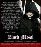 BLACK METAL: EVOLUTION OF THE CULT - The Restored, Expanded & Definitive Edition [HARDCOVER BOOK]