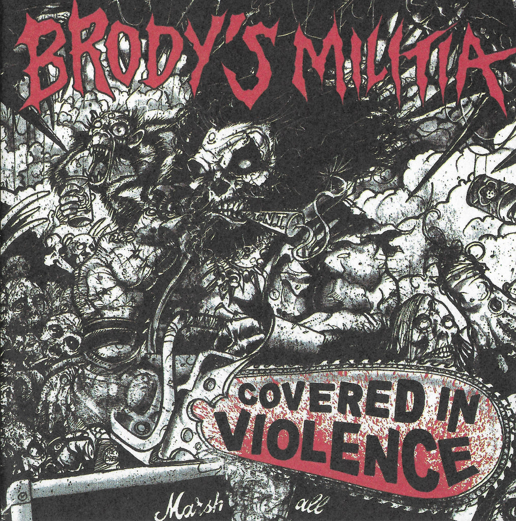 BRODY'S MILITIA - Covered In Violence CD