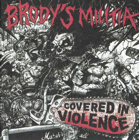 BRODY'S MILITIA - Covered In Violence CD