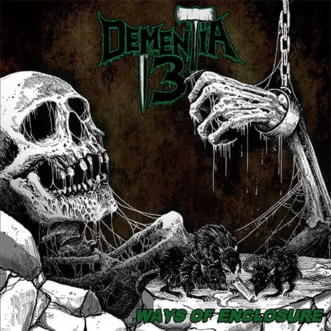 DEMENTIA 13 - Ways of Enclosure CD [PRE-ORDER]