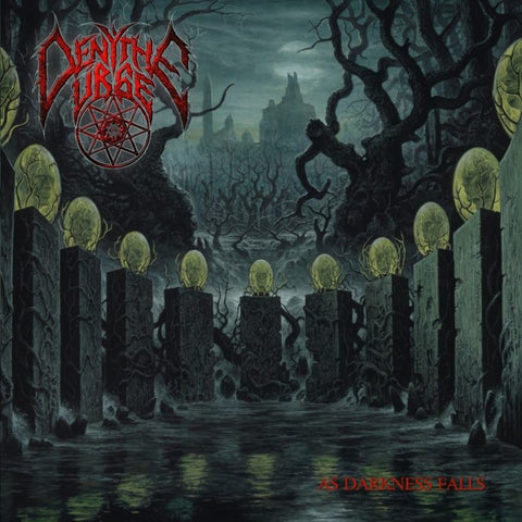 DENY THE URGE - As Darkness Falls CD