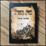 DUNGEON SYNTH: The Rebirth of a Legend [Paperback]