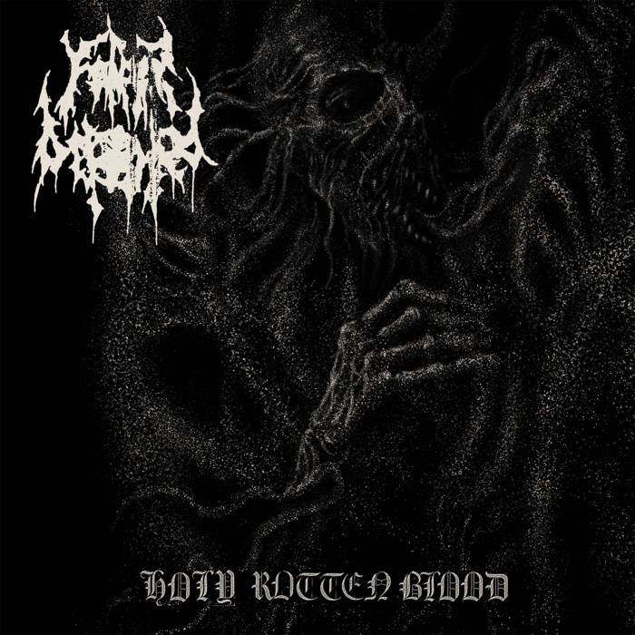 FATHER BEFOULED - 2019 - Holy Rotten Blood CD EP