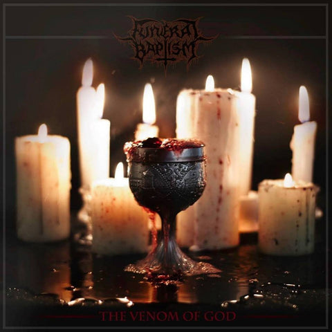 FUNERAL BAPTISM - The Venom Of God CD