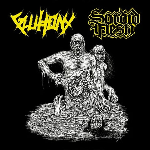 GLUTTONY / SORDID FLESH - Split CD