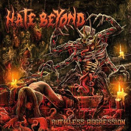 HATE BEYOND - Ruthless Aggression CD