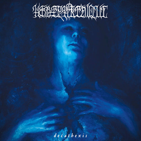 HEBEPHRENIQUE (AUS) - Decathexis CD [PRE-ORDER]