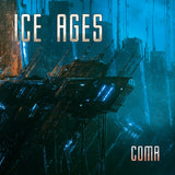 ICE AGES - Coma TAPE [PRE-ORDER]