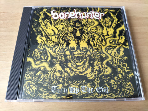 BONEHUNTER - Turn Up The Evil CD [2ND HAND]