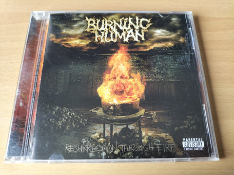 BURNING HUMAN - Resurrection Through Fire CD [2ND HAND]