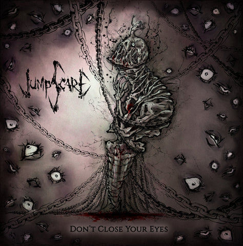 JUMPSCARE - Don't Close Your Eyes CD