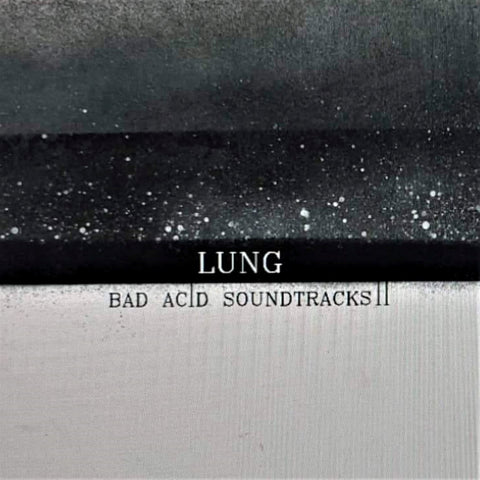 LUNG (NZL) - Bad Acid Soundtracks II LP TRANSLUCENT RED VINYL [SEALED]