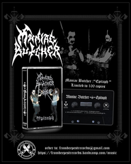 MANIAC BUTCHER - Epitaph TAPE (2025 Reissue)
