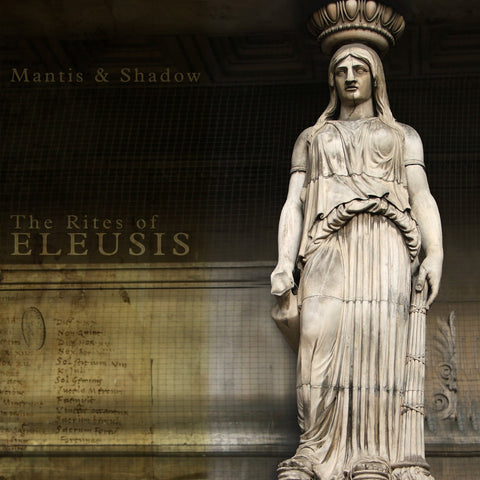 MANTIS & SHADOW (AUS) - The Rites of Eleusis TAPE