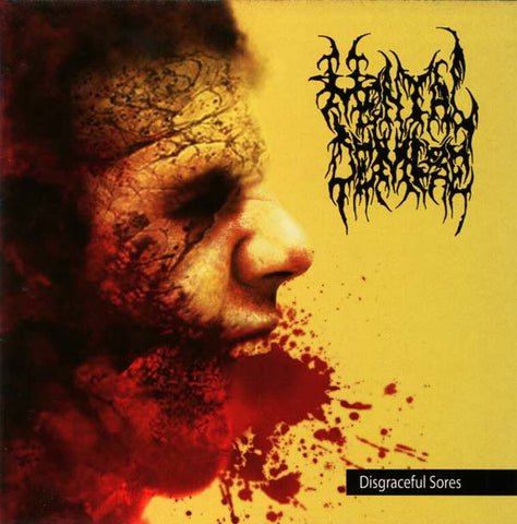 MENTAL DEMISE - Disgraceful Sores CD