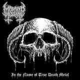 MORBID MESSIAH	- In The Name Of True Death Metal CD