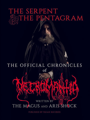 THE SERPENT & THE PENTAGRAM: The Official Chronicles of Necromantia BOOK + 7"