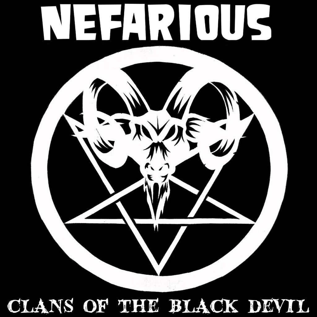 NEFARIOUS (NZL) - Clans of the Black Devil CD