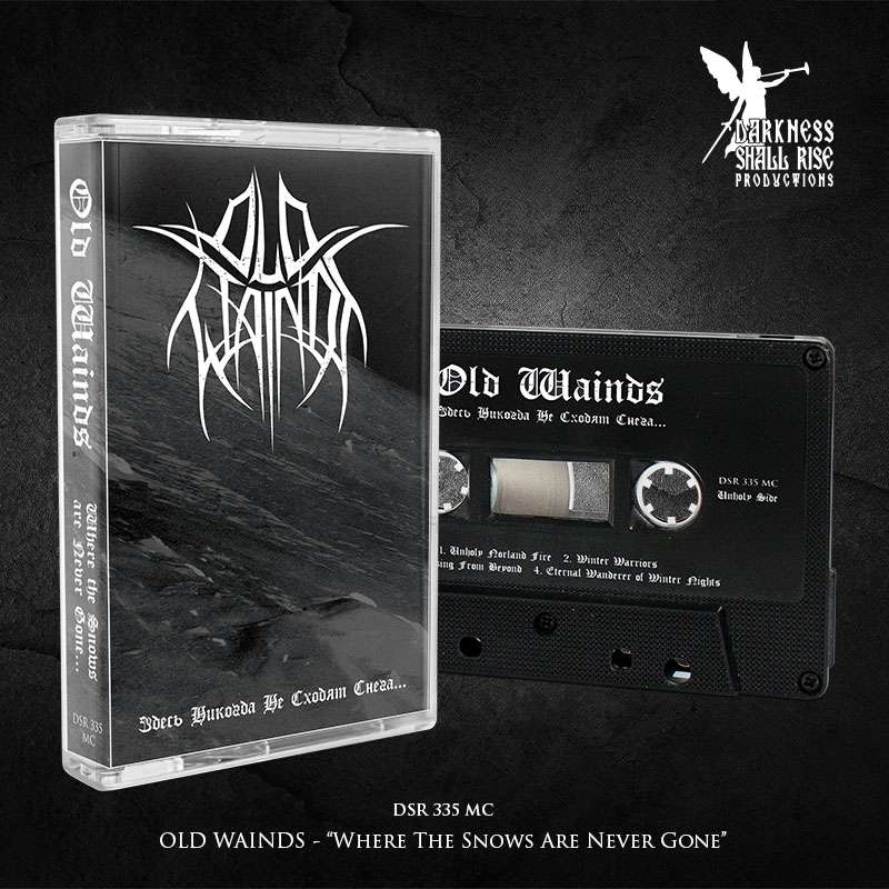 OLD WAINDS - Where The Snows Are Never Gone... TAPE (2026 Reissue) [PRE-ORDER]