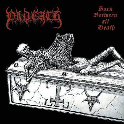 OLDEATH - Born Between All Death CD