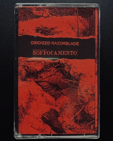 OXIDIZED RAZORBLADE - Soffocamento TAPE