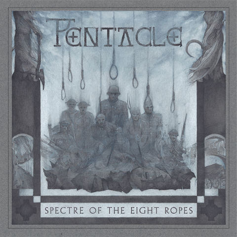 PENTACLE - Spectre of the Eight Ropes CD [PRE-ORDER]